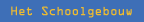 Het Schoolgebouw